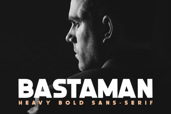 Bastaman: A Bold and Fierce Typeface for Editorial Design