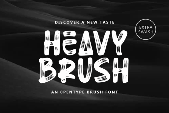 Heavy Brush: A Bold and Trendy Display Font for Editorial Design