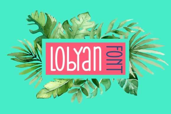 Lobyan: A Versatile Display Font for Editorial Design
