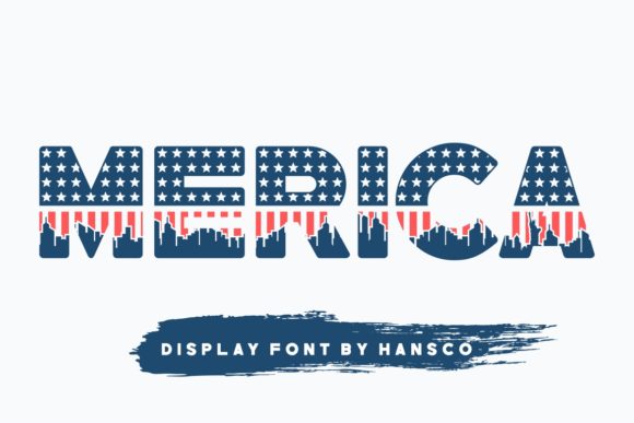 Merica: A Patriotic Display Font for Eye-Catching Campaigns