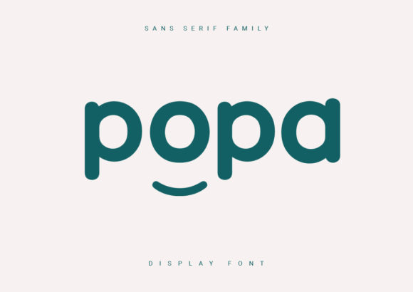 Popa: A Clean and Versatile Display Font for Designers