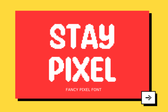 Stay Pixel: A Playful Display Font for Engaging Campaigns